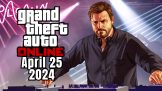 GTA Online Weekly Update April 25, 2024