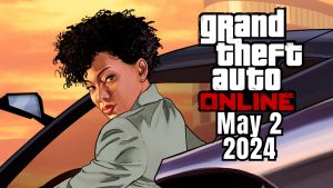 GTA Online Weekly Update May 2, 2024